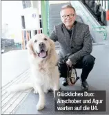  ??  ?? Glückliche­s Duo: Anschober und Agur warten auf die U4.