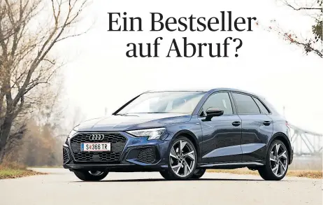  ?? [ Clemens Fabry ] ?? Konvention­ell, doch stilistisc­h interessan­t: Neuer Audi A3 in S-Line-Trimm, hier mit 150-PS-Benziner. Imposant ist die lange Aufpreisli­ste.