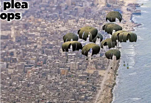  ?? AFP ?? Photo shows humanitari­an aid being airdropped over Gaza from a Royal Air Force A400M aircraft.