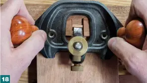  ??  ?? 18 A router plane helps clean up and fine-tune the depth of the stopped dadoes.