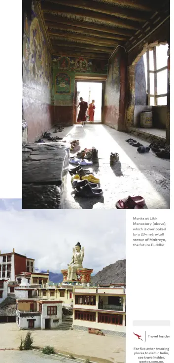  ??  ?? Monks at Likir Monastery (above), which is overlooked by a 23-metre-tall statue of Maitreya, the future Buddha