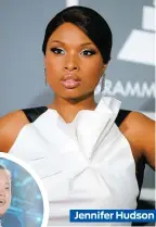  ??  ?? Jennifer Hudson