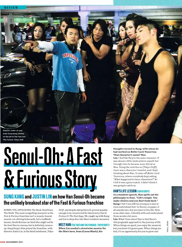  ?? ?? Director Justin Lin and actor Sung Kang (centre) on the set of The Fast And The Furious: Tokyo Drift.
