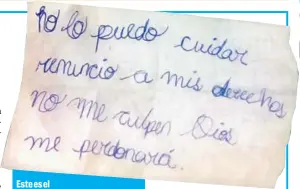  ?? KEYNA CALDERÓN/ARCHIVO ?? Este es el mensaje que dejaron junto a la chiquita.