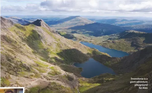  ??  ?? Snowdonia is a giant adventure playground for Alex