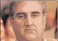  ?? FILE ?? Shah Mahmood Qureshi