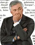  ?? Foto: dpa ?? Zuletzt ist es für ihn nicht gut gelaufen: Bayern Trainer Carlo Ancelotti.