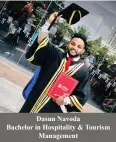  ?? ?? Dasun Navoda Bachelor in Hospitalit­y & Tourism Management