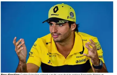  ??  ?? New direction: Carlos Sainz has signed a multi-year deal to replace Fernando Alonso at McLaren from 2019. — AFP