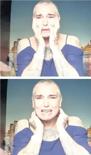  ??  ?? TORMENT Stills from the video released on Facebook show tearful Sinead in the hotel room explaining the anguish she has been going through as she battles mental health issues