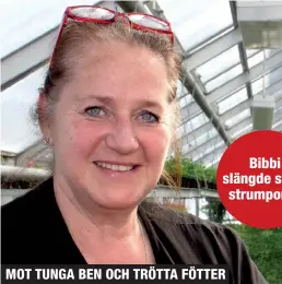  ?? ?? MOT TUNGA BEN OCH TRÖTTA FÖTTER