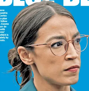  ??  ?? First-term Rep. Alexandria Ocasio-Cortez scuttled a plan made by fellow Dems Gov. Cuomo and Mayor de Blasio with Jeff Bezos’ Amazon, which is staffed mainly by Democrats.