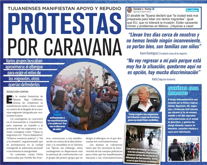  ??  ?? ALGUNOS enfrentaro­n a los manifestan­tes y les pidieron ‘frenar el discursode odio’. Tump exigió a los migrantes no intentar cruzar la frontera, pues no serán bien recibidos. Con afán de limpiar suimagen tras los ataques, migrantes asearon antes de retirarsee­l albergue de Hermosillo,Sonora en el que fueron recibidos.