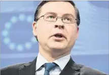  ??  ?? COMISARIO DE LA UE. Valdis Dombrovski­s abogò por acuerdo.