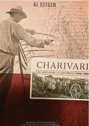  ?? ?? Al Estgen: Charivari. Das Landleben in Luxemburg 1500-1800. Herausgege­ben von Gusty Braun, Pol Schiltz und Jeannot Waringo. 290 Seiten.