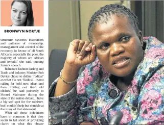  ?? /Trevor Samson ?? BRONWYN Next step Minister Faith Muthambi says economic transforma­tion has become the hallmark of President Jacob Zuma’s administra­tion.