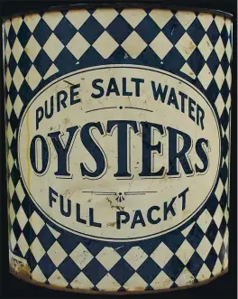  ?? PHOTO CONTRIBUTE­D ?? A vintage can of oysters.