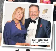  ??  ?? Fay Ripley and John Thomson