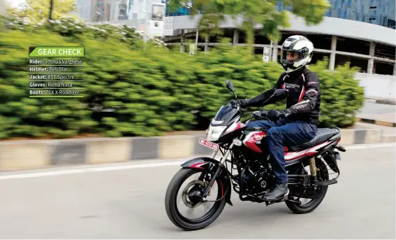  ??  ?? GEAR CHECK Rider: Joshua Varghese Helmet: Bell Star Jacket: RST Spectre Gloves: Richa Nasa Boots: TCX X-Roadster