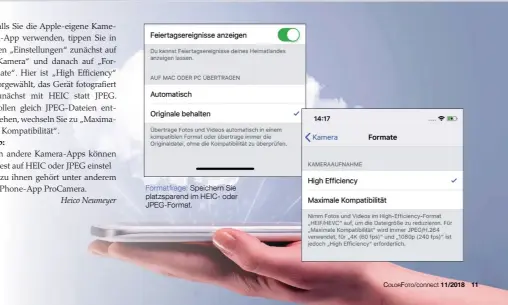  ??  ?? Formatfrag­e: Speichern Sie platzspare­nd im HEIC- oder JPEG-Format.