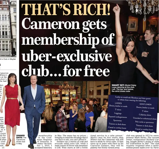  ??  ?? DINNER DATE: The Camerons at the club in May SMART SET: Model Daisy Lowe dancing at the club. Left: The bar, and below, the strict dress code