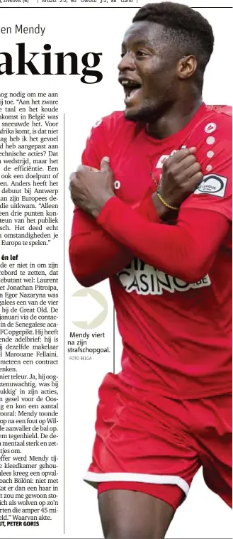  ?? FOTO BELGA ?? Mendy viert na zijn strafschop­goal.