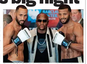  ?? REUTERS ?? Big test: DeGale (left), Jack and Floyd Mayweather (centre)