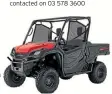  ??  ?? Honda’s recently released Pioneer 1000-3P may be inspected at Honda Marlboroug­h in Blenheim and tried on your own terrain.