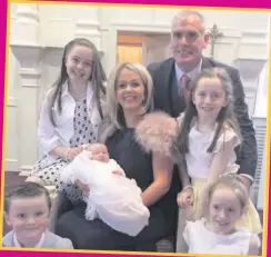  ??  ?? Proud mum: Roisin O’Donnell and husband Conor with daughters Aoife, Olivia and Claire, and sons Aodhan and baby Oran