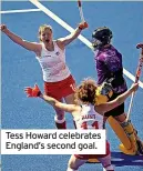  ?? ?? Tess Howard celebrates England’s second goal.