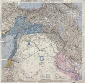  ?? ROYAL GEOGRAPHIC­AL SOCIETY VIA WIKIMEDIA ?? Map of Sykes–Picot agreement showing Eastern Turkey in Asia, Syria and Western Persia, and areas of control and influence agreed between the British and the French. Signed by Mark Sykes and François Georges-Picot (lower right corner), May 8, 1916.