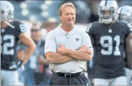  ?? JOSE CARLOS FAJARDO — STAFF PHOTOGRAPH­ER ?? Coach Jon Gruden’s Raiders will face three 1-5 teams in the next four weeks.