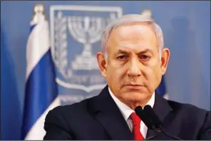  ?? AP/ARIEL SCHALIT ?? Israeli Prime Minister Benjamin Netanyahu delivers a statement in Tel Aviv, Israel, on Sunday.