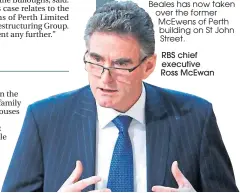  ??  ?? RBS chief executive Ross McEwan