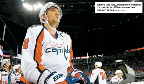  ??  ?? Encore une fois, Alexander Ovechkin n’a pas fait la différence avec les Caps en séries.