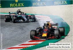  ??  ?? Smoke signals terminal exhaust issue for Ricciardo