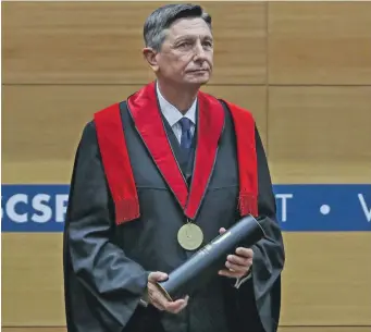  ?? ?? Slovenia's President Borut Pahor during the ceremony of awarding the Doctor Honoris Causa by the Higher Institute of Social and Political Sciences (ISCSP) of the University of Lisbon on February 15.
Borut Pahor was on a two-day official visit to Portugal.