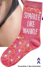  ??  ?? Sparkle Like Markle socks, £2.49 per pair, New Look