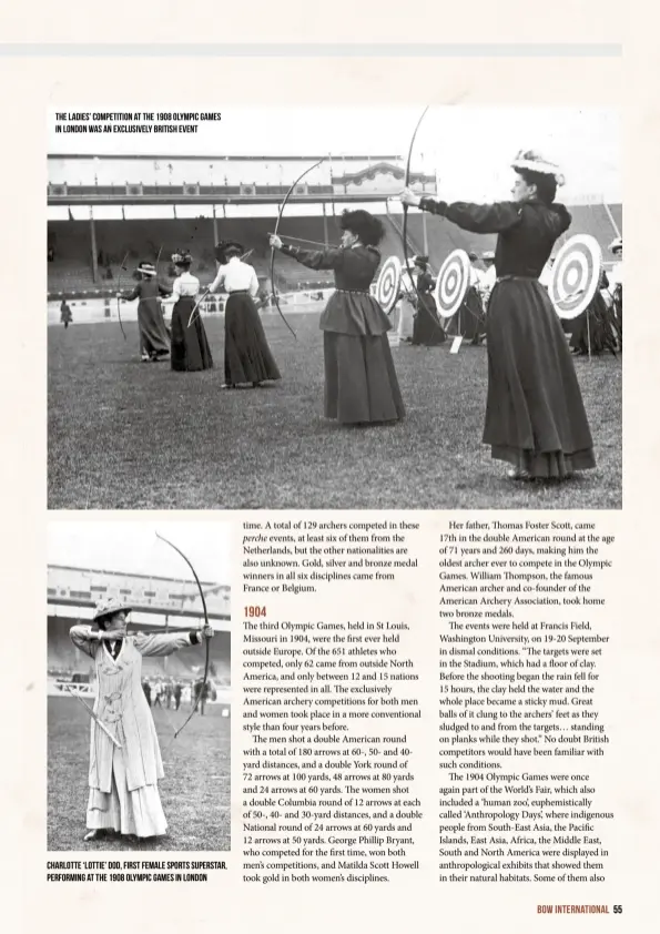  ??  ?? The ladies’ competitio­n at the 1908 Olympic Games in London was an exclusivel­y British event
Charlotte ‘Lottie’ Dod, first female sports superstar, performing at the 1908 Olympic Games in London