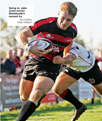  ?? PICTURES: Helen Watson ?? Going in: Jake Lloyd scores Blackheath’s second try