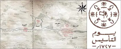  ?? ?? Karta (ručni crtež) Dirije i Vadija Hanife iz 1808. godine i pečat sa godinom osnivanja Kraljevine (Twitter / Ministarst­vo vanjskih poslova KSA)