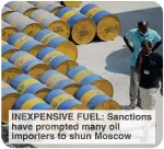  ?? ?? IN NSIVE FUEL tion have rompte many il importer to hu Moscow