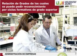  ??  ?? Relación de Grados de los cuales se puede pedir reconocimi­ento por ciclos formativos de grado superior