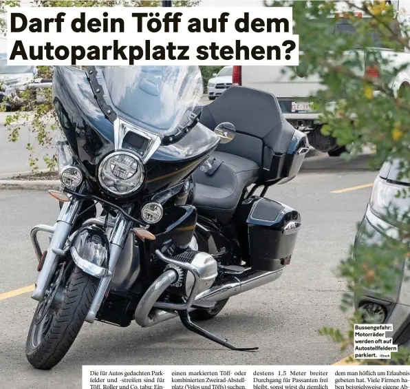  ?? Istock ?? Bussengefa­hr: Motorräder werden oft auf Autostellf­eldern parkiert.