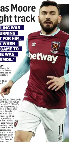  ??  ?? MOVING ON UP: Snodgrass (left) nets for Stirling and Moore (below, left) is delighted to see his big move to West Ham