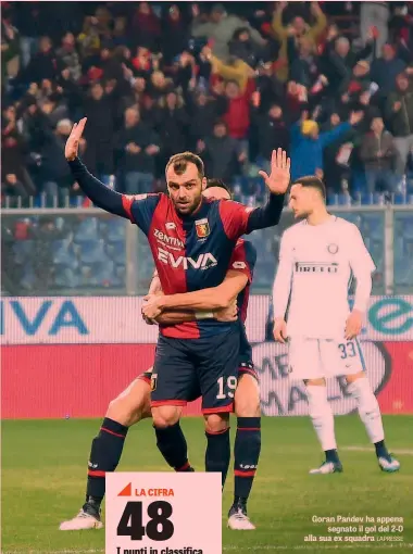  ?? LAPRESSE ?? Goran Pandev ha appena segnato il gol del 2-0 alla sua ex squadra