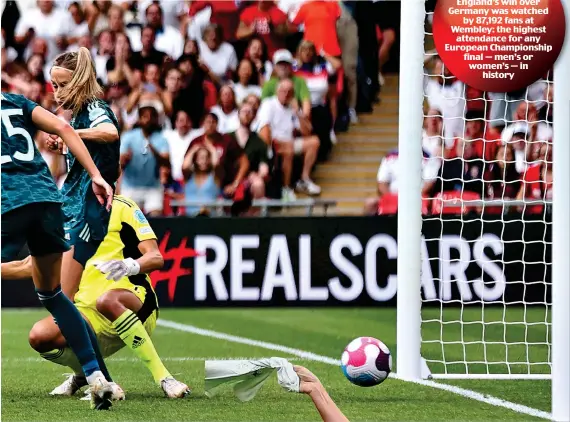  ?? ?? England’s win over Germany was watched by 87,192 fans at Wembley: the highest attendance for any European Championsh­ip final — men’s or women’s — in history