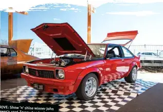  ??  ?? ABOVE: Show ’n’ shine winner John Owens’s 1976 Torana has had a seven-year resto. Born an SL, John has rebuilt it as an A9x-inspired Targa car, running a Dart-block 400 Chev making 650hp at the flywheel. “I wasn’t expecting this win with the amount of really nice cars here,” the Cairns local said