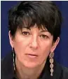  ??  ?? Blow...Ghislaine Maxwell