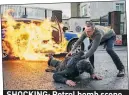  ??  ?? SHOCKING: Petrol bomb scene